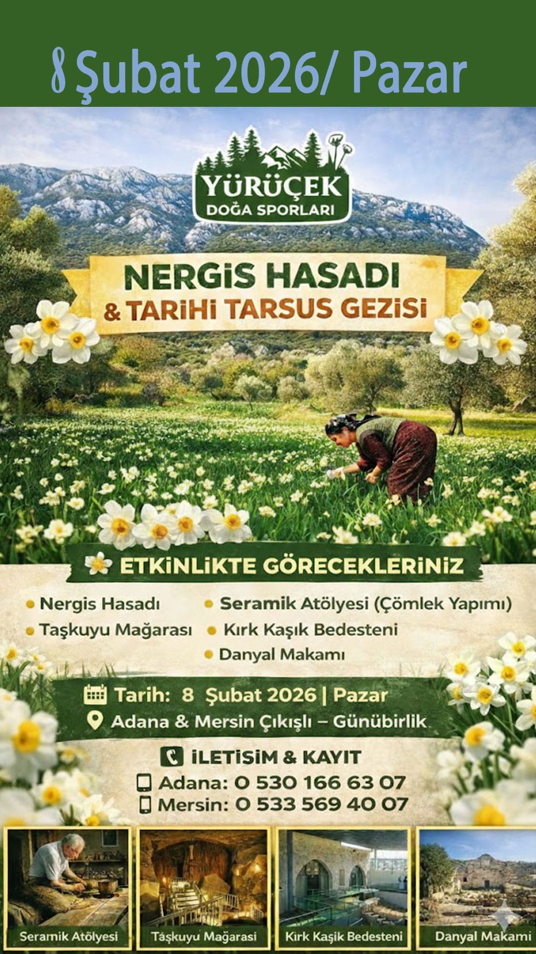 Tarsus Kültür ve Nergis Hasadı Turu