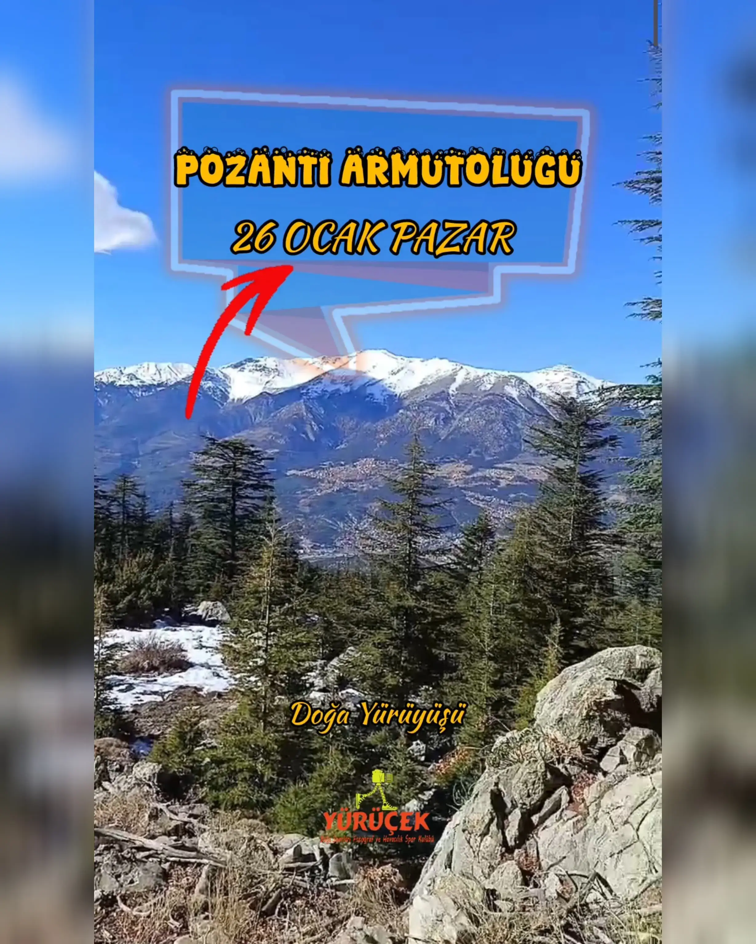 POZANTI ARMUTOLUĞU KAR ve ORMAN DOĞA YÜRÜYÜŞÜ