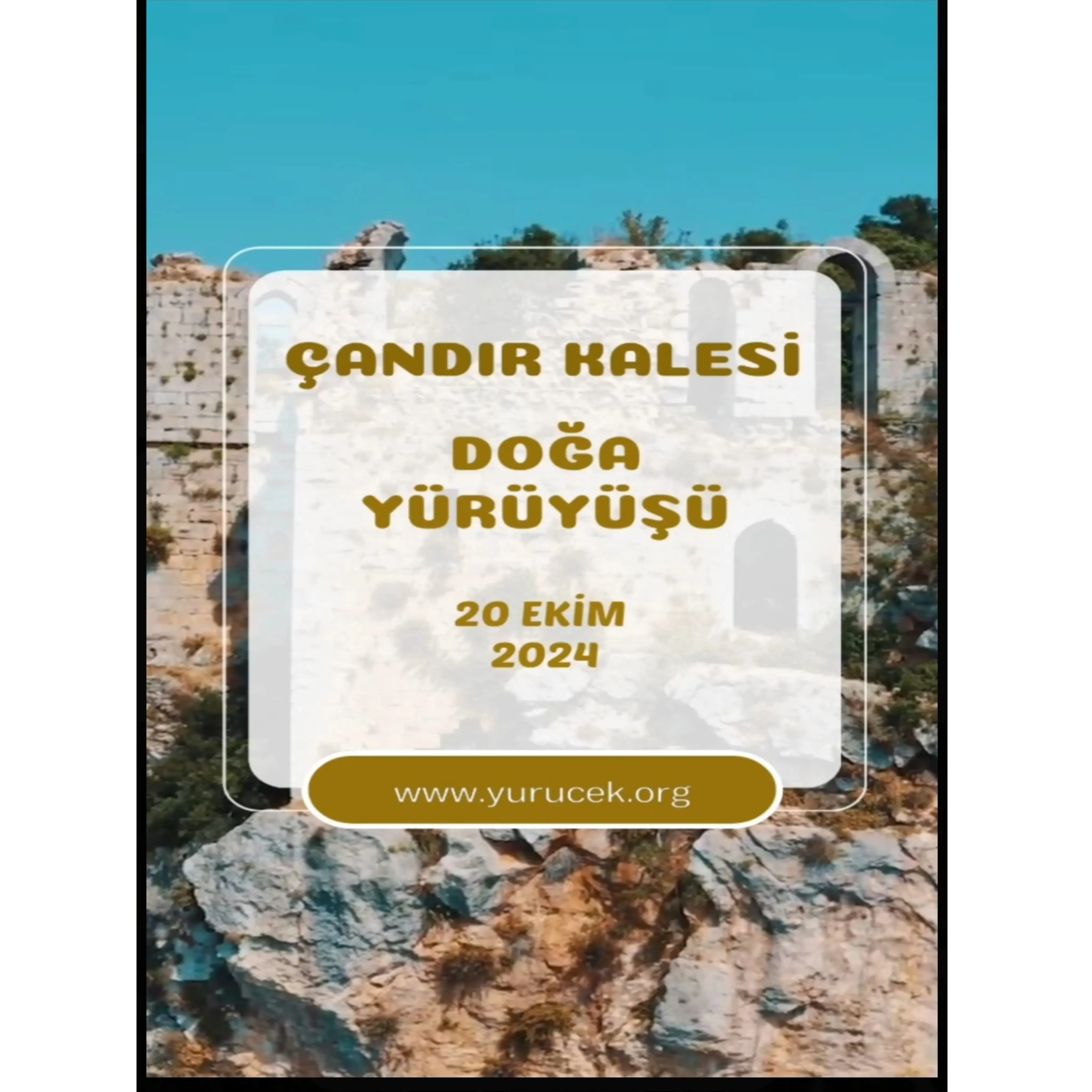 ÇANDIR KALESİ DOĞA YÜRÜYÜŞÜ