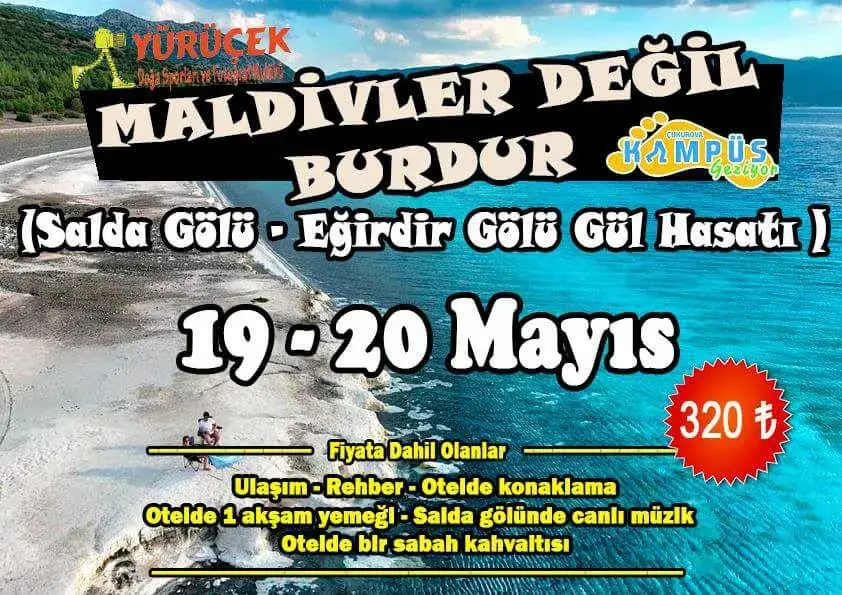 Yurucek İle /Gul Hasadi/ Egridir Golu / Salda Golu Konaklamali