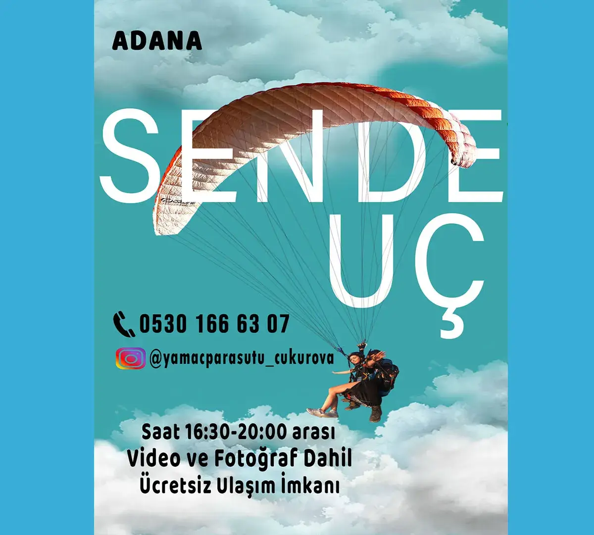 Çukurova Yamac Parasutu ile Gokyuzune Dokunun!